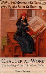 Cover of: Chaucer at Work by Peter Brown