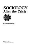 Cover of: Sociology after the crisis