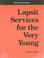 Cover of: Lapsit services for the very young