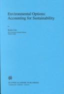 Cover of: Environmental options: accounting for sustainability