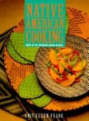 Native American cooking by Lois Ellen Frank