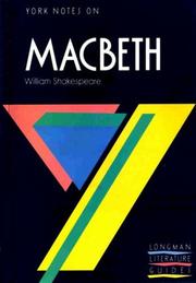 Cover of: York Notes on William Shakespeare's "Macbeth" by Alasdair D. F. Macrae