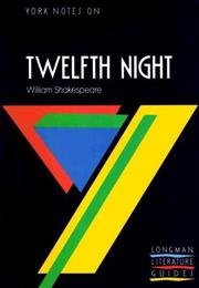 Cover of: York Notes on William Shakespeare's "Twelfth Night" by Loreto Todd