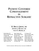 Cover of: Patient centered comanagement in refractive surgery by R. Bruce Grene