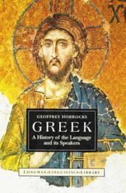 Cover of: Greek: A History of the Language and Its Speakers (Longman Linguistics Library)