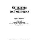 Cover of: Guidelines for prescribing foot orthotics by Mark A. Reiley