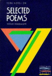 Cover of: York Notes on Selected Poems of William Wordsworth by P.H. Parry