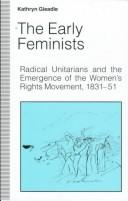 The early feminists by Kathryn Gleadle