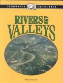 Cover of: Rivers and valleys by Philip Arthur Sauvain