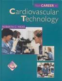Cover of: Your career in cardiovascular technology