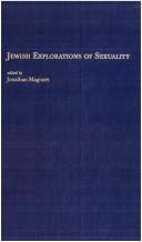 Cover of: Jewish explorations of sexuality by edited by Jonathan Magonet.