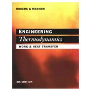 Cover of: Engineering Thermodynamics: Work and Heat Transfer (4th Edition)