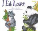 I eat leaves