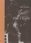 Cover of: The chain by Tom Sleigh