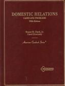 Cover of: Cases and problems on domestic relations by Homer Harrison Clark