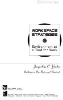 Cover of: Workspace strategies: environment as a tool for work