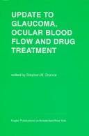 Cover of: Update to glaucoma, ocular blood flow, and drug treatment by edited by Stephen M. Drance.