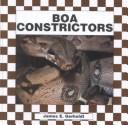Cover of: Boa constrictors by James E. Gerholdt