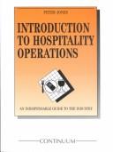 Cover of: Introduction to hospitality operations