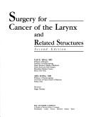 Cover of: Surgery for cancer of the larynx and related structures by Carl E. Silver