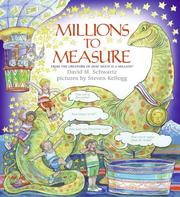Cover of: Millions to Measure by David M. Schwartz