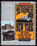 Cover of: Under the sidewalks of New York by Brian J. Cudahy