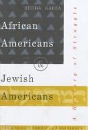 Cover of: African Americans and Jewish Americans by Hedda Garza