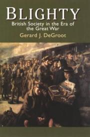 Cover of: Blighty by Gerard J. De Groot, Degroot