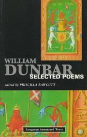 Cover of: William Dunbar: Selected Poems (Longman Annotated Text Series)