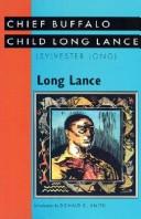 Long Lance by Buffalo Child Long Lance