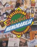Cover of: Collecting baseball memorabilia