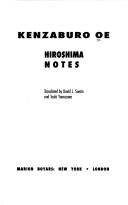 Cover of: Hiroshima notes by Kenzaburō Ōe