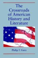 Cover of: The crossroads of American history and literature