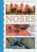 Cover of: Noses by Savage, Stephen