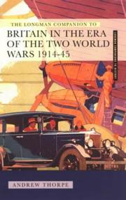 Cover of: The Longman companion to Britain in the era of the two world wars, 1914-45