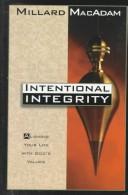 Cover of: Intentional integrity | Millard N. MacAdam