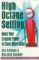 Cover of: High octane selling by Ray Anthony