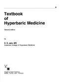 Cover of: Textbook of hyperbaric medicine