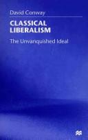Classical Liberalism by David Conway