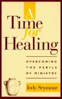 A time for healing by Jody Seymour