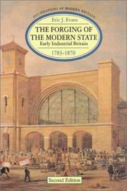 Cover of: The forging of the modern state by Eric J. Evans
