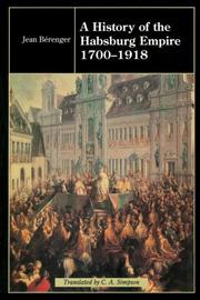 Cover of: The History of the Habsburg Empire 1700-1918 by Jean Berenger