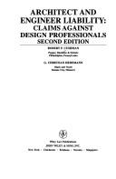 Cover of: Architect and engineer liability: claims against design professionals
