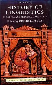 Cover of: History of Linguistics: Classical and Medieval Linguistics (Longman Linguistics Library)