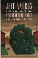 Cover of: Neighborhood watch: a Tracer family mystery