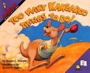 Cover of: Too many kangaroo things to do!