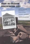 Cover of: Inside an American concentration camp: Japanese American resistance at Poston, Arizona