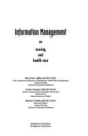 Cover of: Information management in nursing and health care