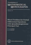 Cover of: Mixed problem for partial differential equations with quasihomogeneous principal part