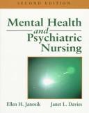Cover of: Mental health and psychiatric nursing by Ellen H. Janosik